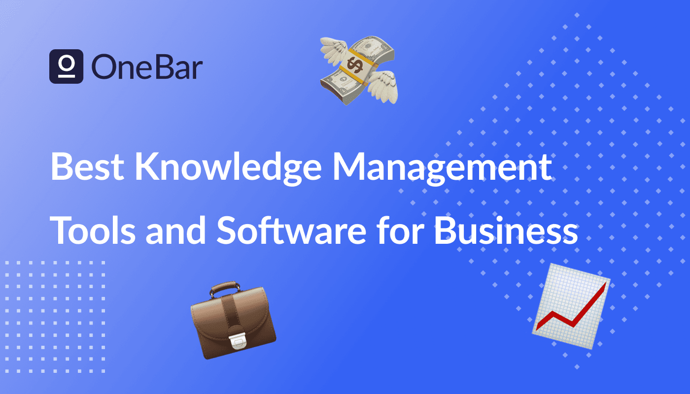 Best Knowledge Management Tools and Software for Business